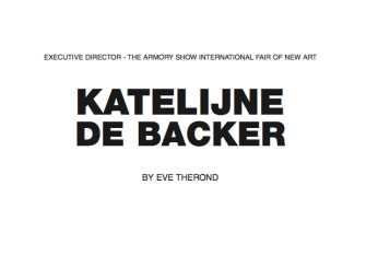 KATELIJNE DE BACKER – EXECUTIVE DIRECTOR – THE ARMORY SHOW INTERNATIONAL FAIR OF NEW ART